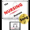 Nurse Master Charlie - The Nursing Process Song - Single